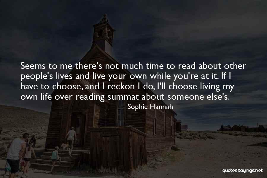 Embrasement Quotes By Sophie Hannah Embrasement Quotes By Sophie Hannah