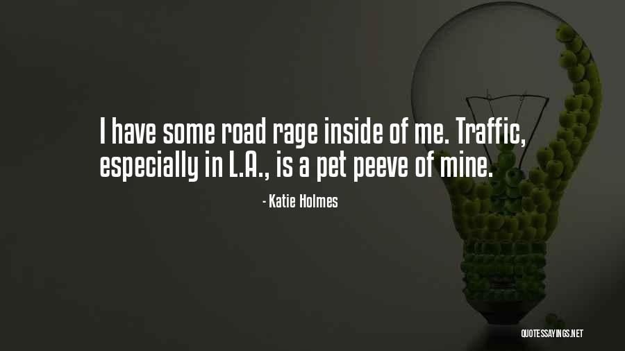 Embrasses Met Quotes By Katie Holmes Embrasses Met Quotes By Katie Holmes
