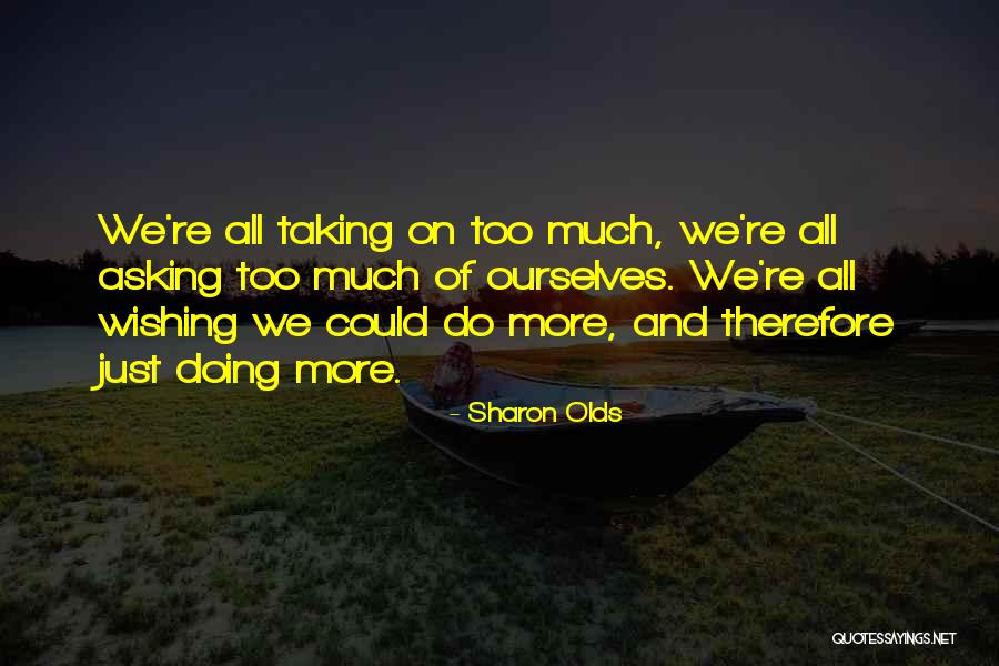 Embrava Sports Quotes By Sharon Olds Embrava Sports Quotes By Sharon Olds