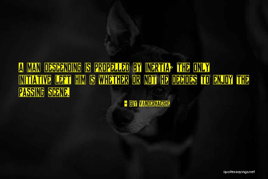 Embriagar Sinonimo Quotes By Guy Vanderhaeghe Embriagar Sinonimo Quotes By Guy Vanderhaeghe
