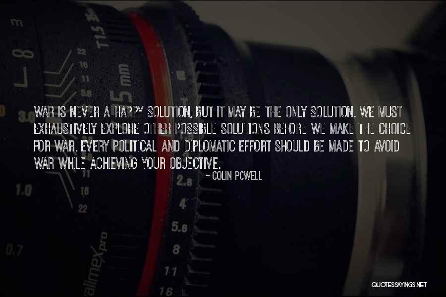Embriaguez Quotes By Colin Powell Embriaguez Quotes By Colin Powell