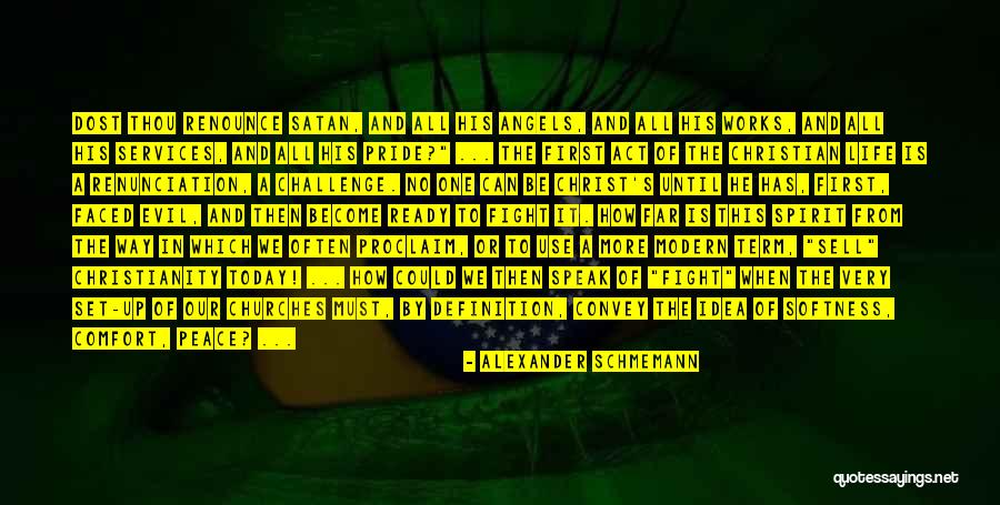 Embrina Quotes By Alexander Schmemann Embrina Quotes By Alexander Schmemann