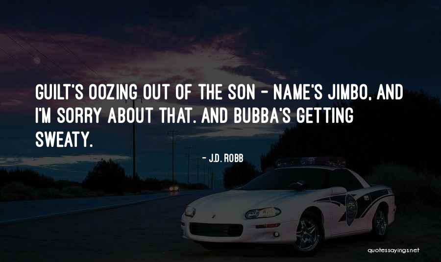 Embriologi Quotes By J.D. Robb Embriologi Quotes By J.D. Robb