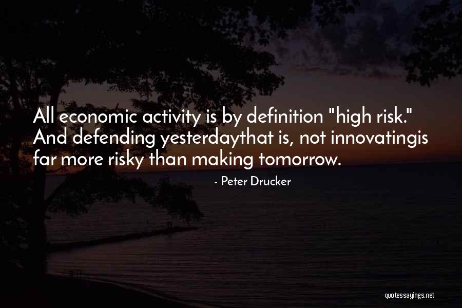 Embrollo Sinonimo Quotes By Peter Drucker Embrollo Sinonimo Quotes By Peter Drucker