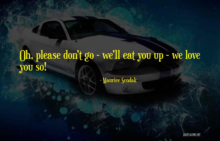 Embryologist Career Quotes By Maurice Sendak Embryologist Career Quotes By Maurice Sendak