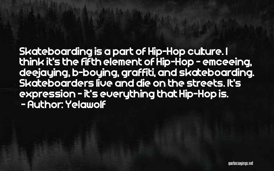 Emceeing Quotes By Yelawolf