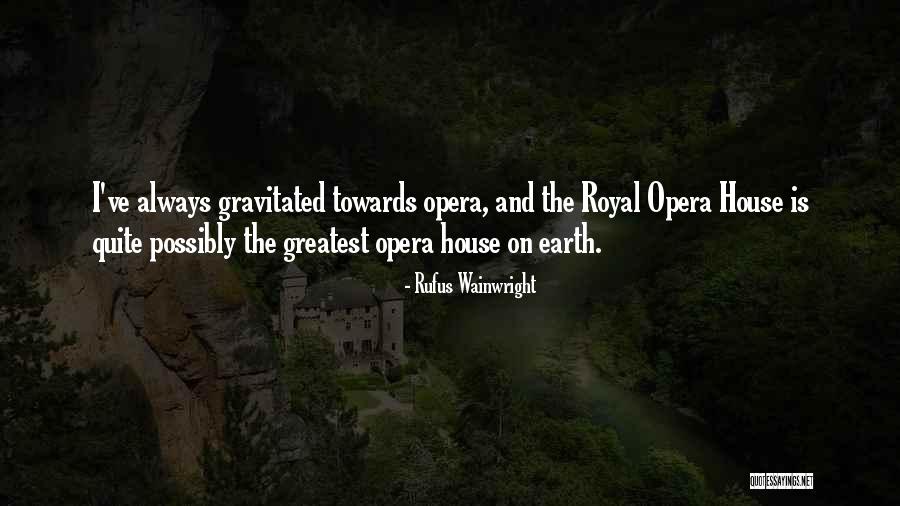 Emebet Assefa Quotes By Rufus Wainwright Emebet Assefa Quotes By Rufus Wainwright