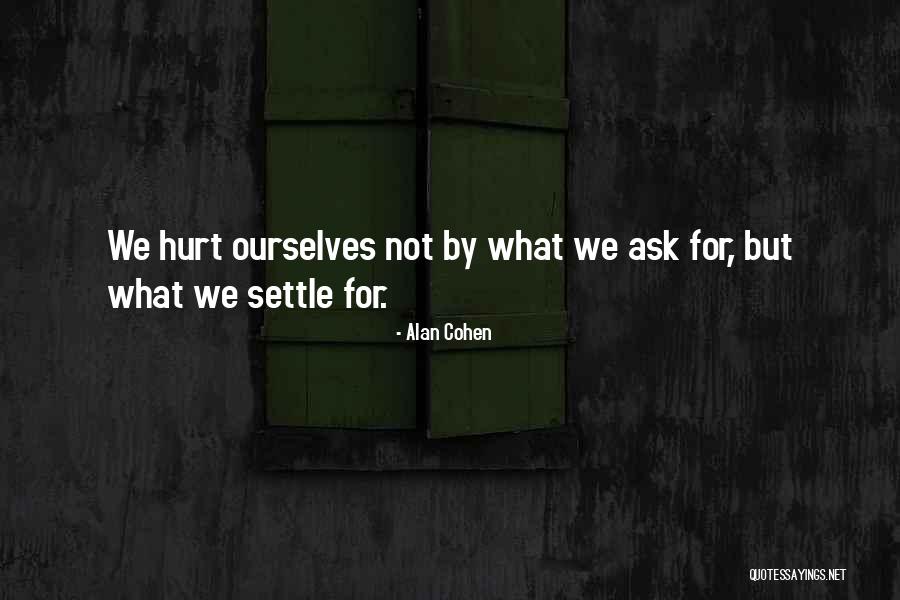 Emebet Negasi Quotes By Alan Cohen Emebet Negasi Quotes By Alan Cohen