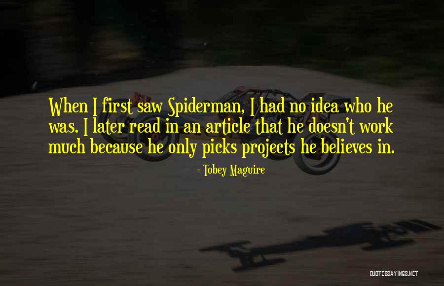 Emegtei Mongol Quotes By Tobey Maguire Emegtei Mongol Quotes By Tobey Maguire