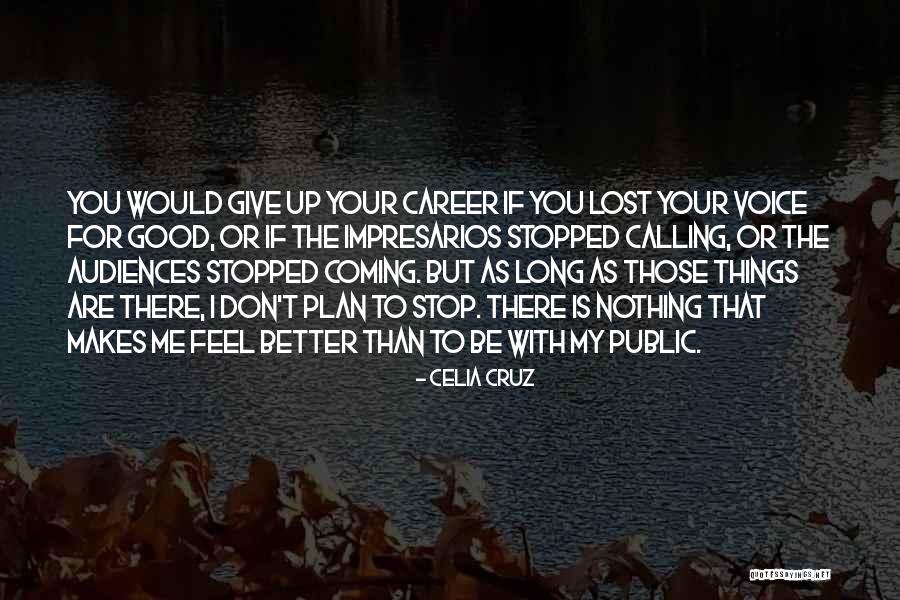 Emeklilik G Zetim Quotes By Celia Cruz Emeklilik G Zetim Quotes By Celia Cruz