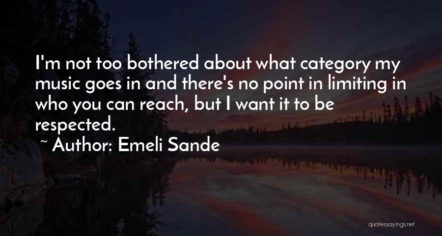 Emeli Sande Quotes 109072