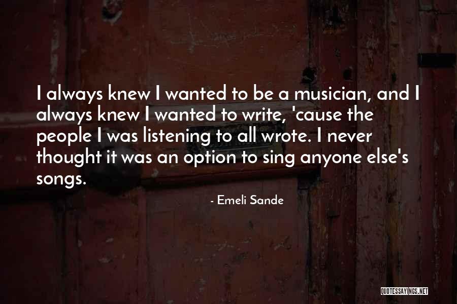 Emeli Sande Quotes 1145436