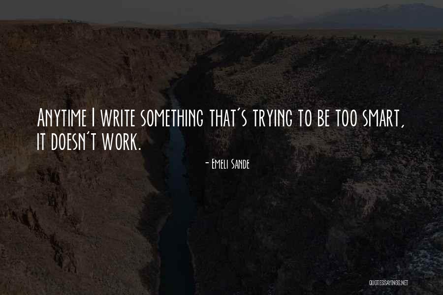 Emeli Sande Quotes 1746276 Emeli Sande Quotes 1746276
