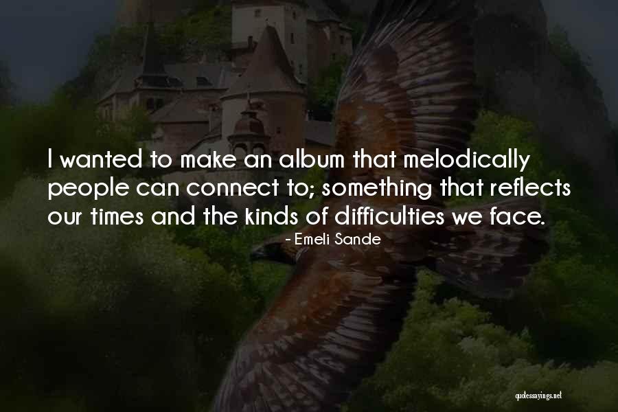 Emeli Sande Quotes 199544