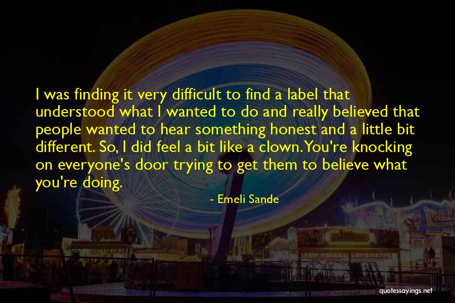 Emeli Sande Quotes 842039