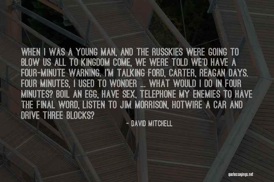 Emelianenko Bader Quotes By David Mitchell Emelianenko Bader Quotes By David Mitchell