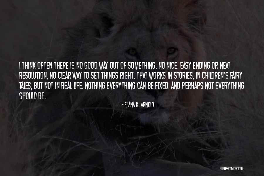 Emelina Spinelli Quotes By Elana K. Arnold Emelina Spinelli Quotes By Elana K. Arnold