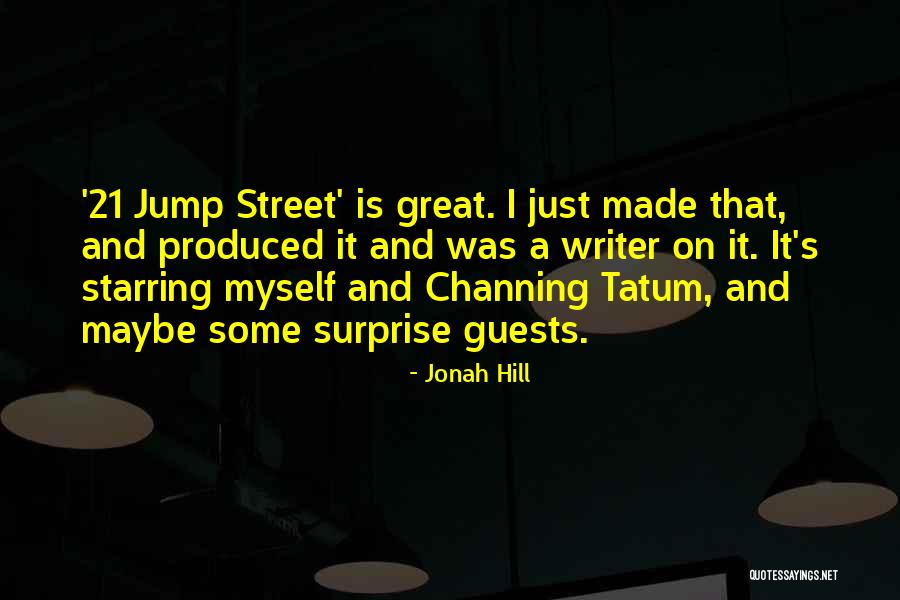 Emelio Estevez Quotes By Jonah Hill Emelio Estevez Quotes By Jonah Hill