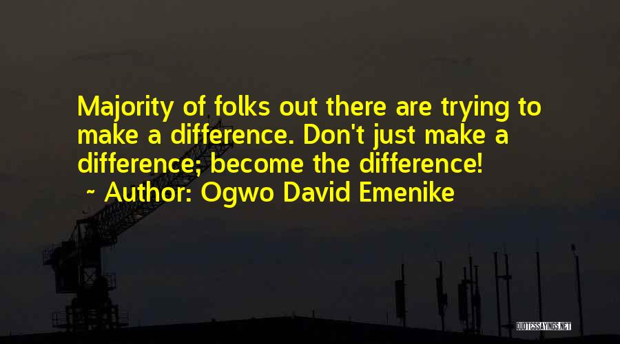 Emenike Quotes By Ogwo David Emenike