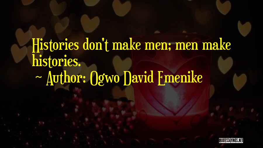 Emenike Quotes By Ogwo David Emenike