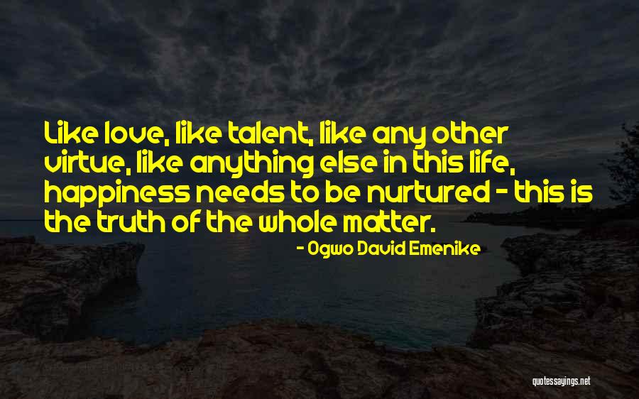 Emenike Quotes By Ogwo David Emenike