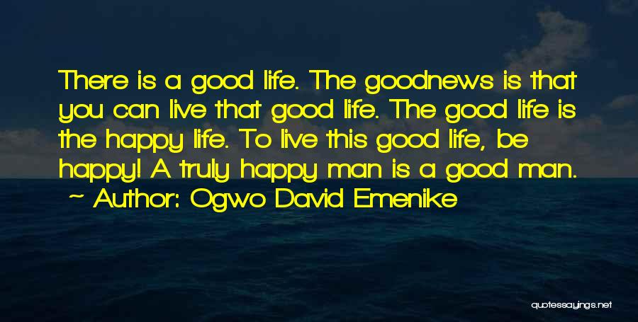 Emenike Quotes By Ogwo David Emenike