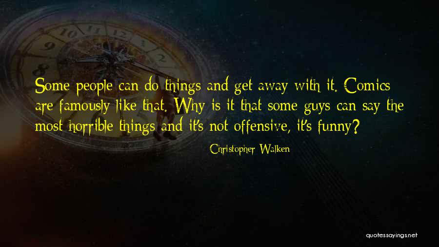 Emer Ic Bojan Quotes By Christopher Walken Emer Ic Bojan Quotes By Christopher Walken