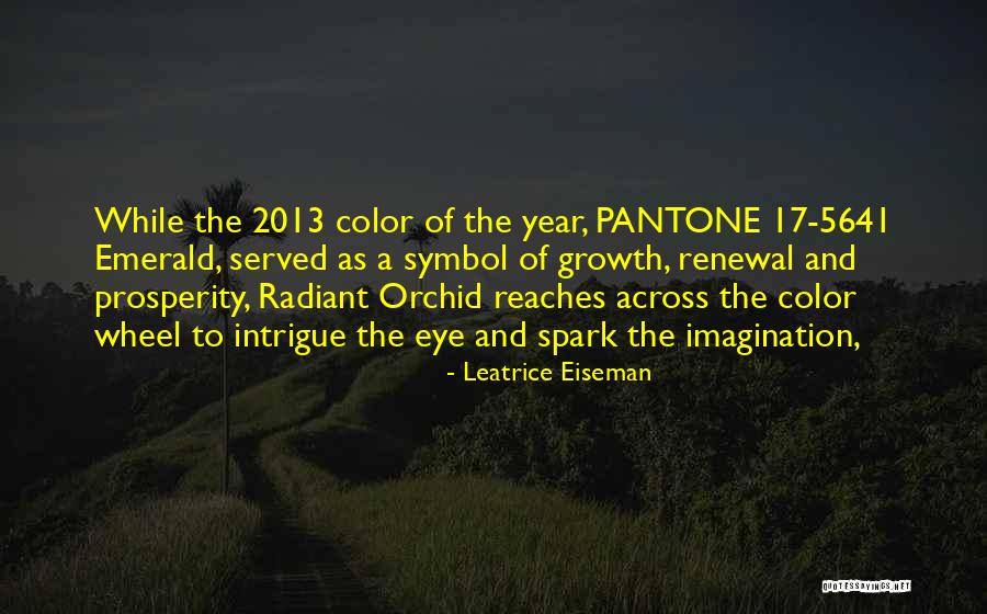 Emerald Color Quotes By Leatrice Eiseman Emerald Color Quotes By Leatrice Eiseman