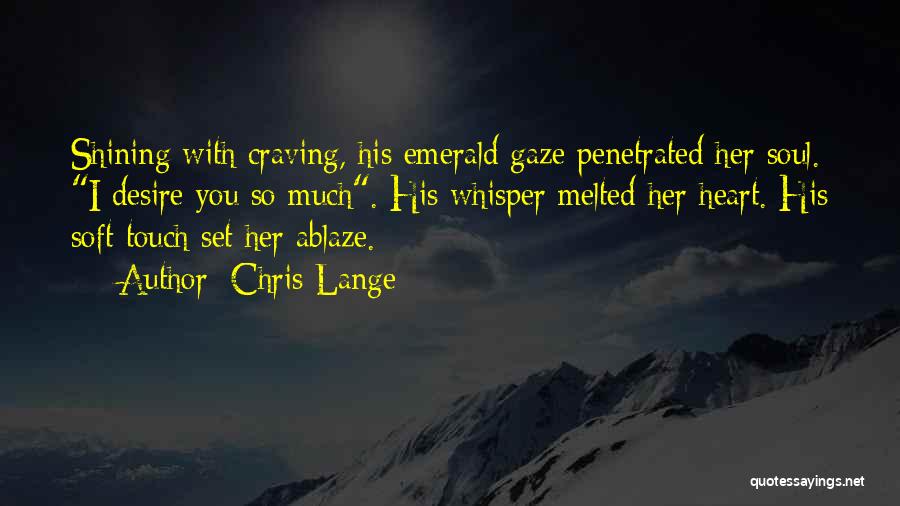 Emerald Quotes By Chris Lange