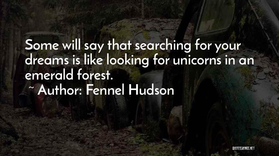 Emerald Quotes By Fennel Hudson