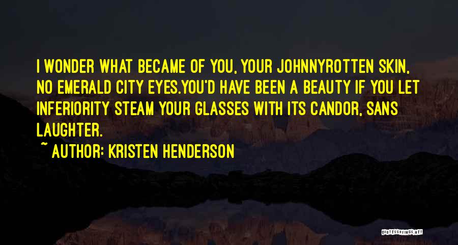 Emerald Quotes By Kristen Henderson