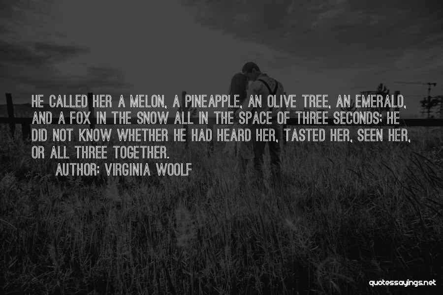 Emerald Quotes By Virginia Woolf