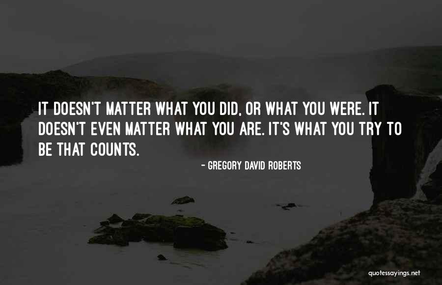 Emerald Tablets Of Thoth Quotes By Gregory David Roberts Emerald Tablets Of Thoth Quotes By Gregory David Roberts