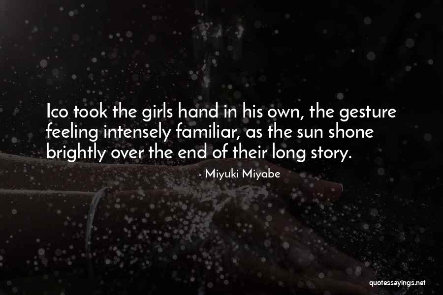 Emeran Mayer Quotes By Miyuki Miyabe Emeran Mayer Quotes By Miyuki Miyabe