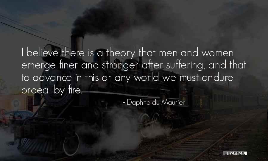 Emerge Stronger Quotes By Daphne Du Maurier