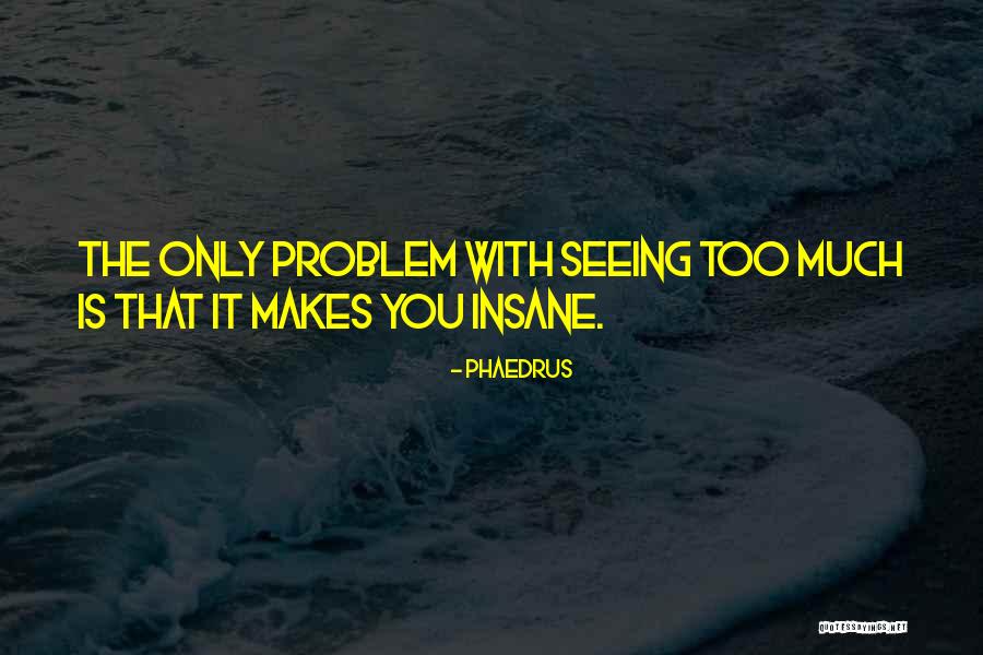 Emerged Synonym Quotes By Phaedrus Emerged Synonym Quotes By Phaedrus