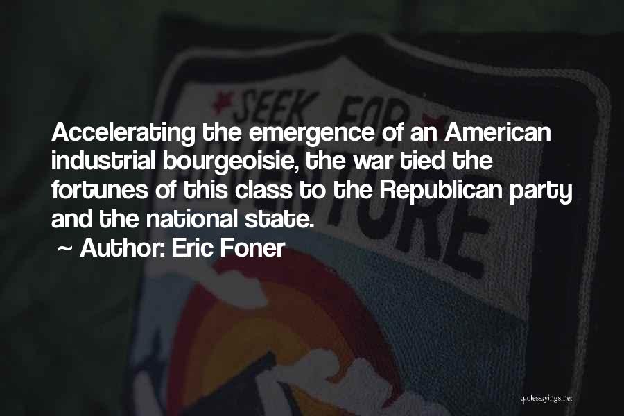 Emergence Quotes By Eric Foner