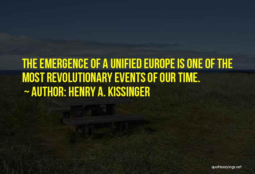 Emergence Quotes By Henry A. Kissinger