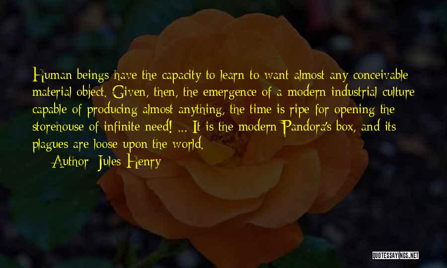 Emergence Quotes By Jules Henry