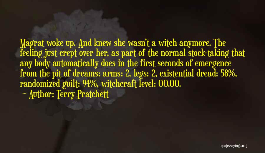 Emergence Quotes By Terry Pratchett