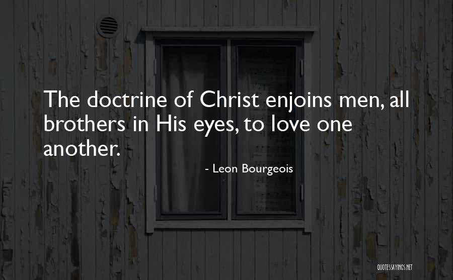 Emergences Quotes By Leon Bourgeois Emergences Quotes By Leon Bourgeois