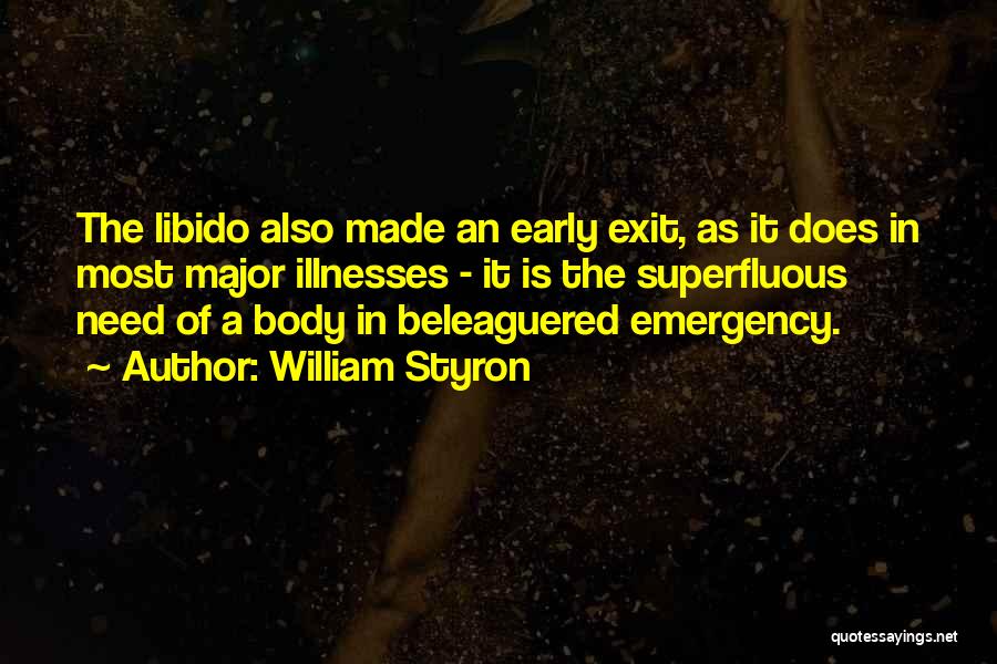 Emergency Exit Quotes By William Styron