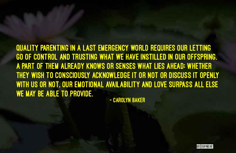 Emergency Love Quotes By Carolyn Baker