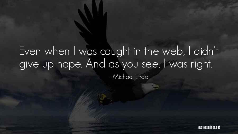 Emergents Jobs Quotes By Michael Ende Emergents Jobs Quotes By Michael Ende