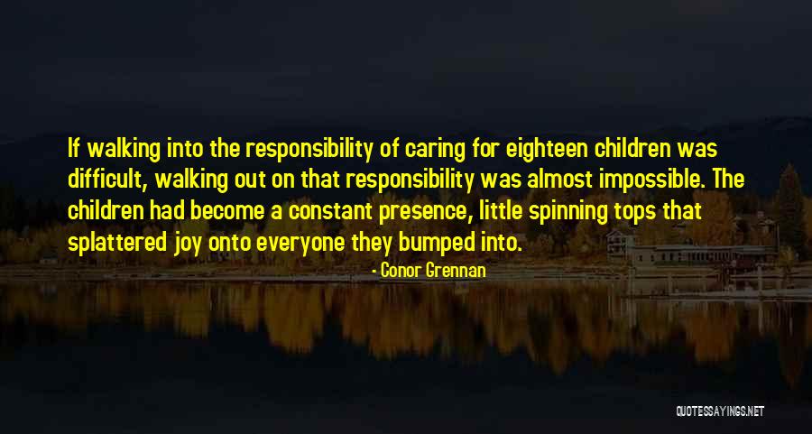 Emerges From Bankruptcy Quotes By Conor Grennan Emerges From Bankruptcy Quotes By Conor Grennan