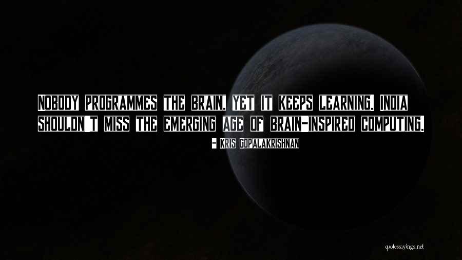 Emerging India Quotes By Kris Gopalakrishnan Emerging India Quotes By Kris Gopalakrishnan