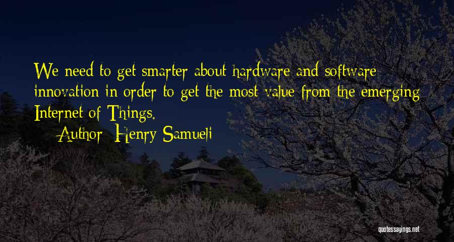Emerging Quotes By Henry Samueli
