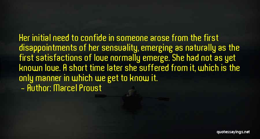 Emerging Quotes By Marcel Proust