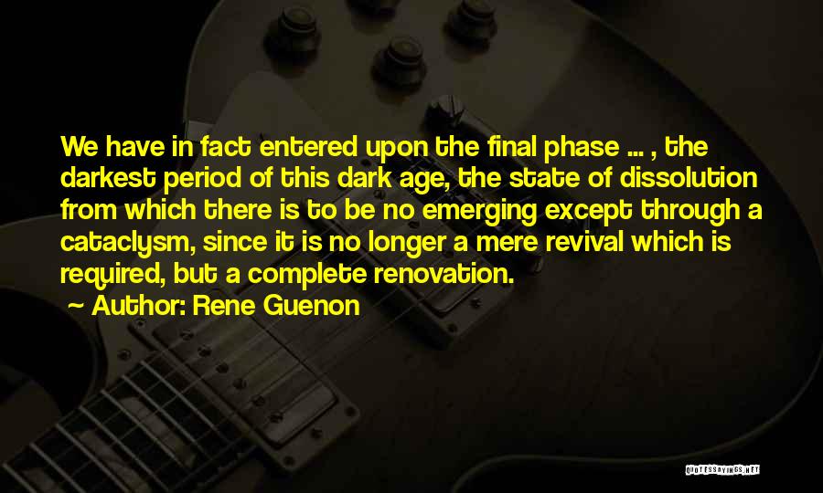 Emerging Quotes By Rene Guenon
