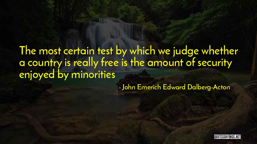 Emerich Quotes By John Emerich Edward Dalberg-Acton Emerich Quotes By John Emerich Edward Dalberg-Acton